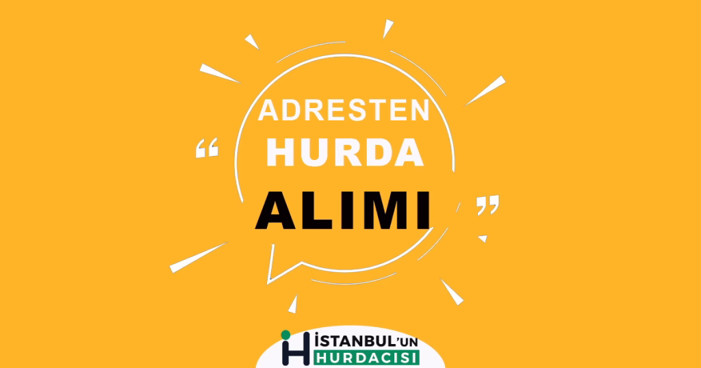 adresten hurda alımı