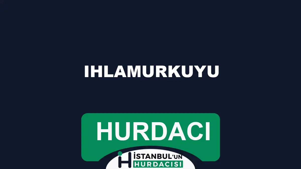 izmit hurdacı