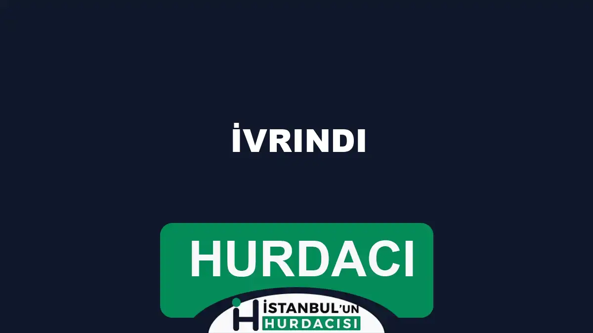 izmit hurdacı