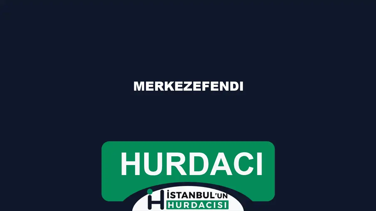 Merkezefendi hurdacı