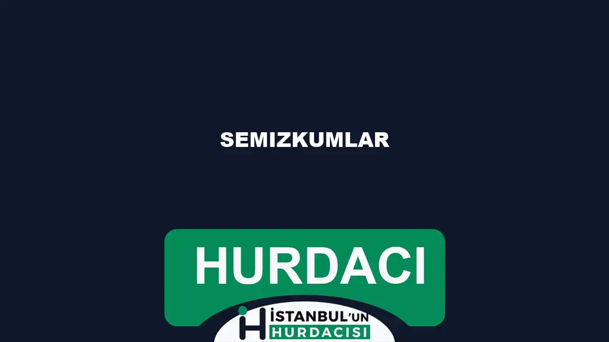 Semizkumlar hurdacı