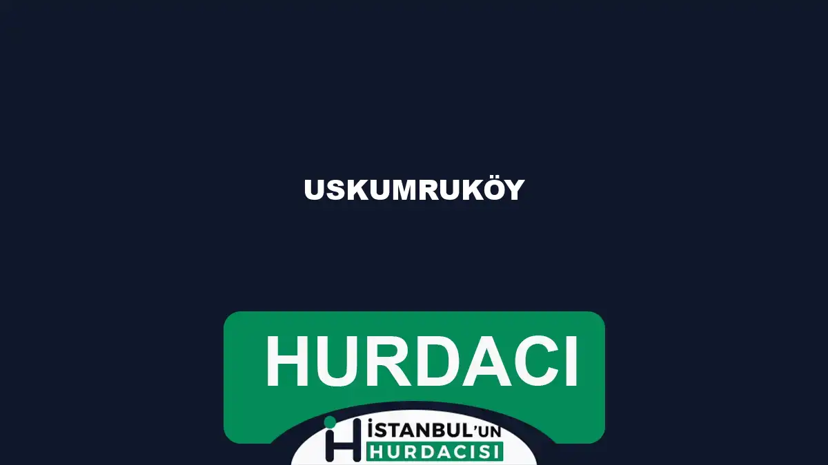 Uskumruköy hurdacı